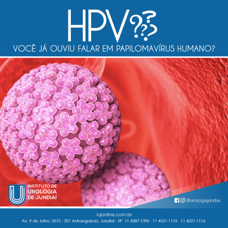 Você já ouviu falar em papilomavírus humano (HPV)?